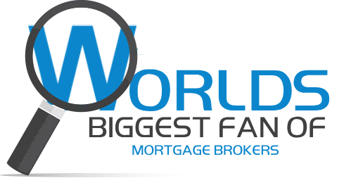World's Biggest Fan of Mortgage Brokers